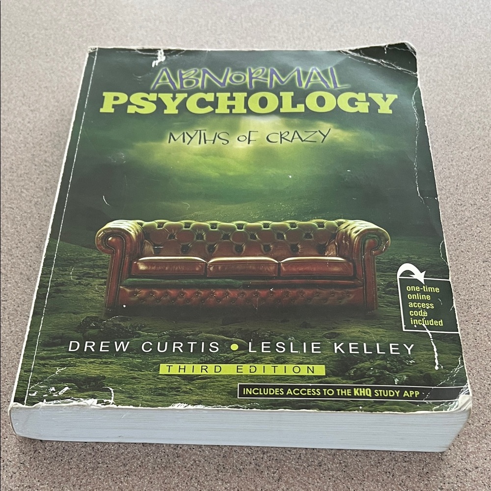 Abnormal Psychology: Myths of Crazy, 3rd Edition WITH KHQ study app code intact